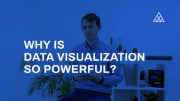 thumbnail for video 01 - why is data visualization so powerful